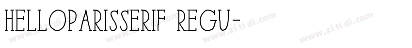 HelloParisSerif Regu字体转换